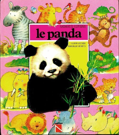 Livrenpoche : Le panda - Nadine Saunier - Livre
