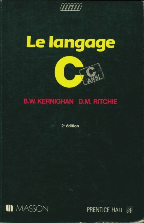 Livrenpoche : Le langage C - Brian W. Kernighan - Livre