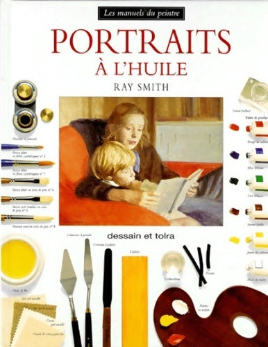 Livrenpoche : Portraits à l'huile - Ray Smith - Livre