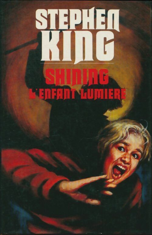 Shining - Stephen King - Livre