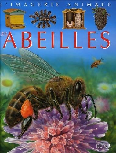 Livrenpoche : Les abeilles - Emilie Beaumont - Livre