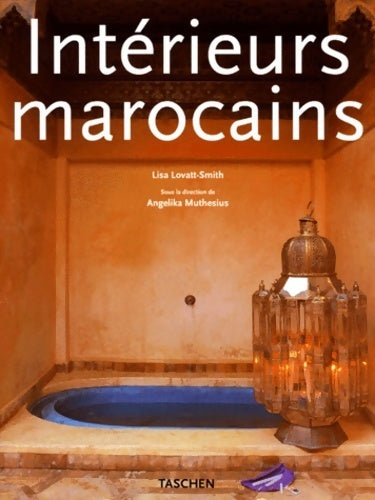 Livrenpoche : Intérieurs marocains - Lisa Lovatt-Smith - Livre