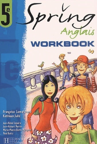 Livrenpoche : Anglais 5ème spring. Workbook - Collectif - Livre