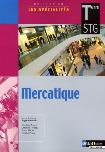 Livrenpoche : Mercatique Terminale STG - Christine Drezet - Livre