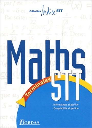 Livrenpoche : Maths terminales STT informatique et gestion comptabilité et gestion - Collectif - Livre