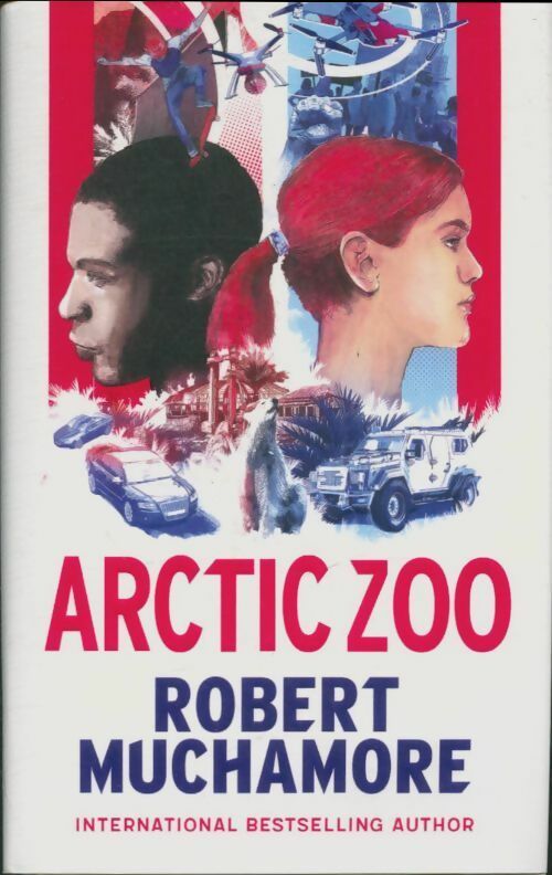 Livrenpoche : Arctic zoo - Robert Muchamore - Livre