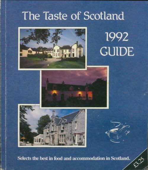 Livrenpoche : The Taste of Scotland guide 1992 - Collectif - Livre