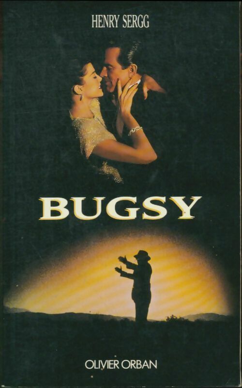 Bugsy - Sergg H. -  Orban GF - Livre
