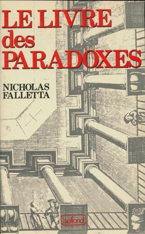 Livrenpoche : Le livre des paradoxes - Falletta-N - Livre