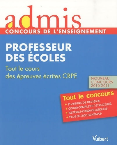 Livrenpoche : Professeur des écoles tout le cours des épreuves écrites d'admissibilité nouveau concours 2010-2011 - Marc Loison - Livre