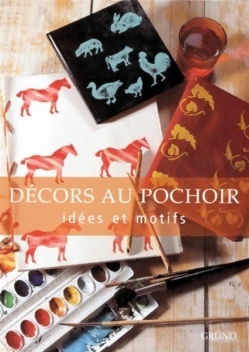 Livrenpoche : Décors au pochoir - Jean-Michel Fey-Kirsch - Livre