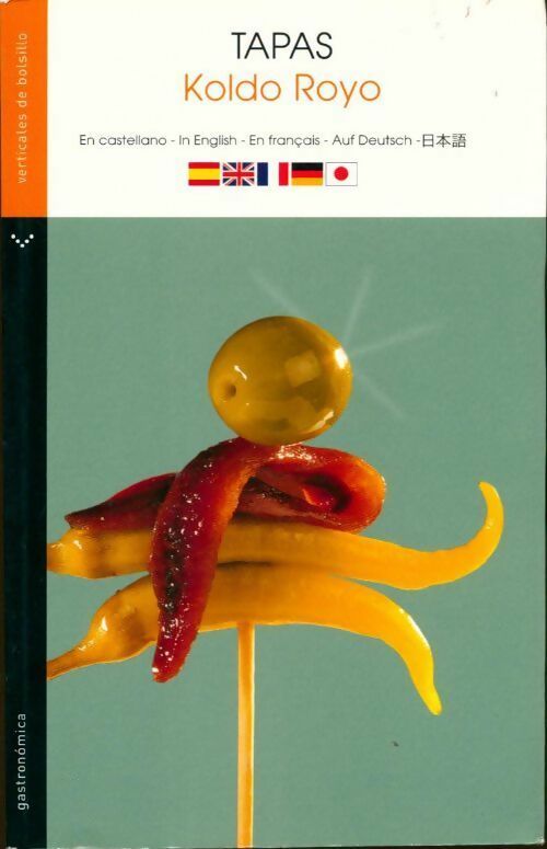 Livrenpoche : Tapas - Koldo Royo - Livre