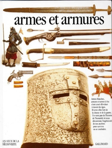 Livrenpoche : Armes et armures - Michèle Byam - Livre