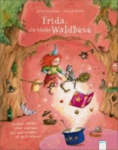 Frida die meine Waldbexe - Jutta Langreuter -  Arena GF - Livre