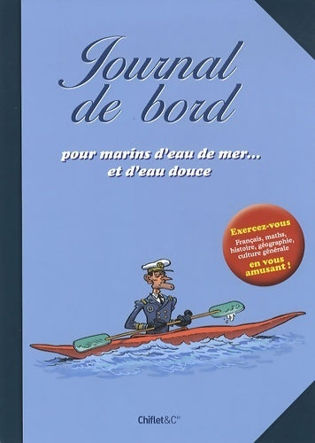 Livrenpoche : Cahier pour marins d'eau de mer... Et d'eau douce - Collectif - Livre