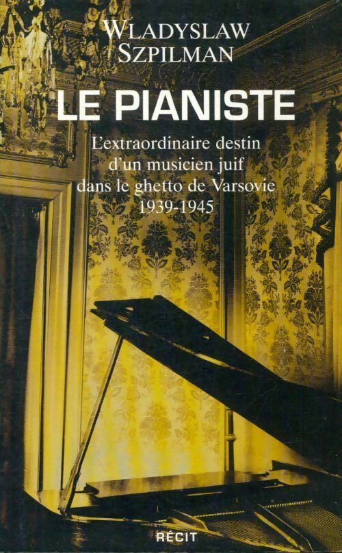 Livrenpoche : Le Pianiste - Wadysaw Szpilman - Livre
