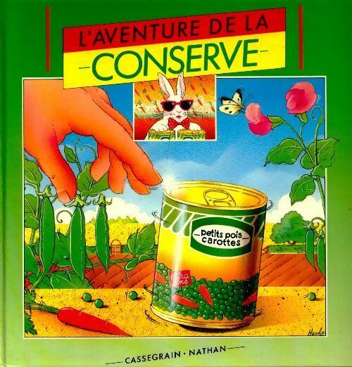 Livrenpoche : L'aventure de la conserve - Collectif - Livre