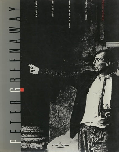 Livrenpoche : Peter Greenaway - Daniel Caux - Livre