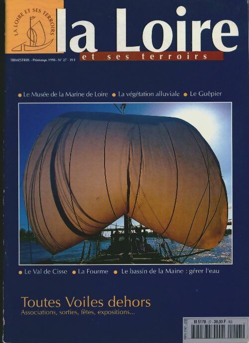 Livrenpoche : La Loire et ses terroirs n°27 : Toutes voiles dehors - Collectif - Livre