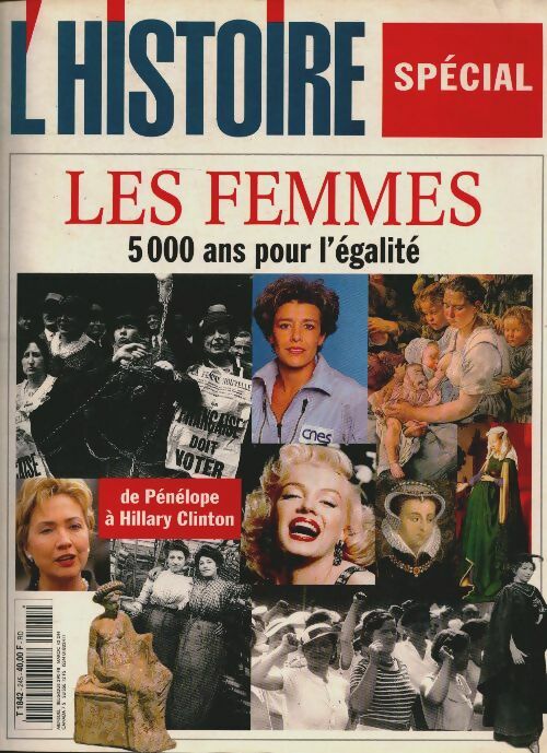 Livrenpoche : L'histoire n°245 : Les femmes, 5000 ans pour l'égalité - Collectif - Livre