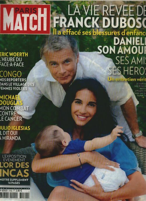 Livrenpoche : Paris Match n°3199 : La vie rêvée de Franck Dubosc - Collectif - Livre