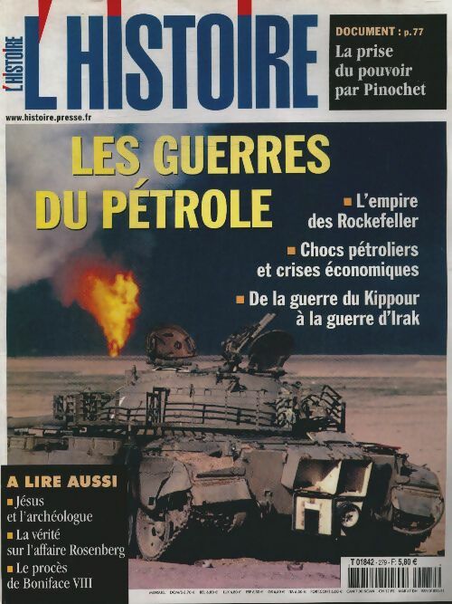 Livrenpoche : L'histoire n°279 : Les guerres du pétrole - Collectif - Livre