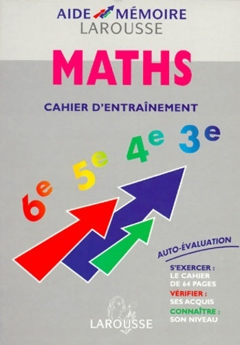 Livrenpoche : Maths. Tout le programme du collège avec cahier d'entraînement - Michèle Negri - Livre