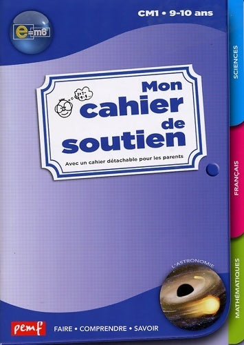 Livrenpoche : Cahier de soutien e=m6 CM1 - Collectif - Livre