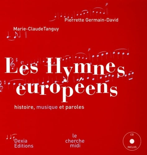 Livrenpoche : Les hymnes européens - Pierrette Germain-david - Livre