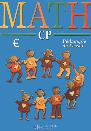 Livrenpoche : Math CP. Pédagogie de l'essai - Françoise Godinat - Livre
