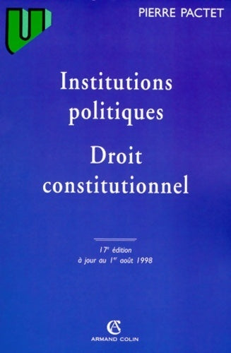 Livrenpoche : Institutions politiques / Droit constitutionnel - Pierre Pactet - Livre