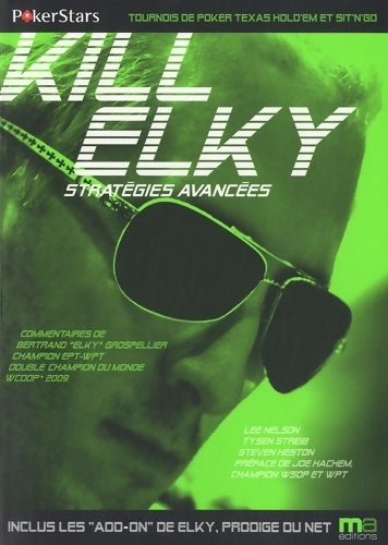 Kill elky : Stratégies avancées - Lee Nelson - Livre