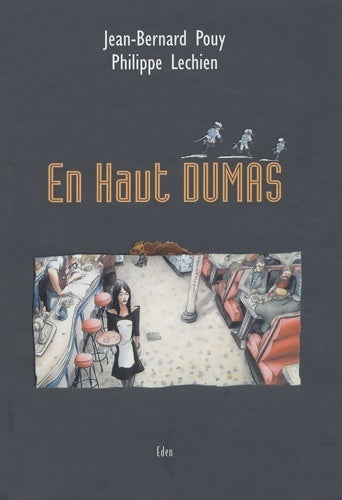 Livrenpoche : En haut Dumas - Jean-Bernard Pouy - Livre