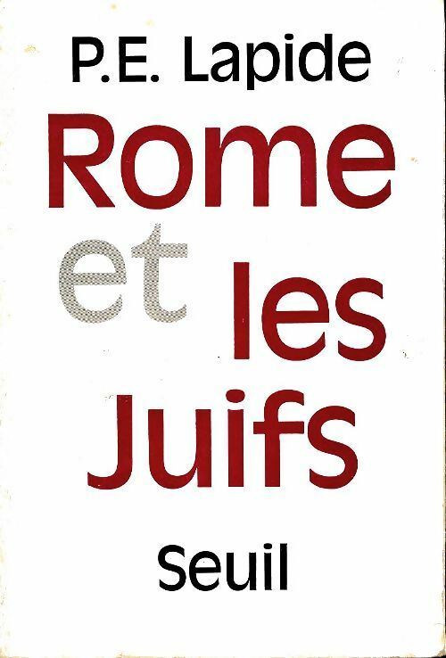 Livrenpoche : Rome et les juifs - Pinchas E. Lapide - Livre