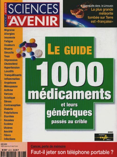Livrenpoche : Sciences et avenir n°628 : Le guide 1000 médicaments et leurs génériques passés au crible - Collectif - Livre