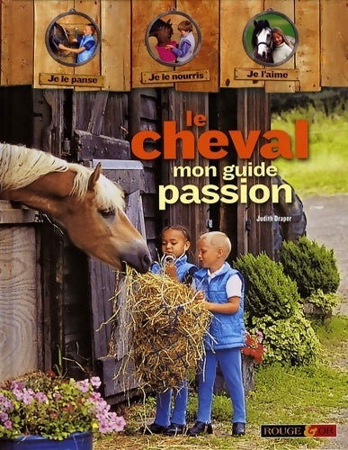 Livrenpoche : Le cheval. Mon guide passion - Collectif - Livre