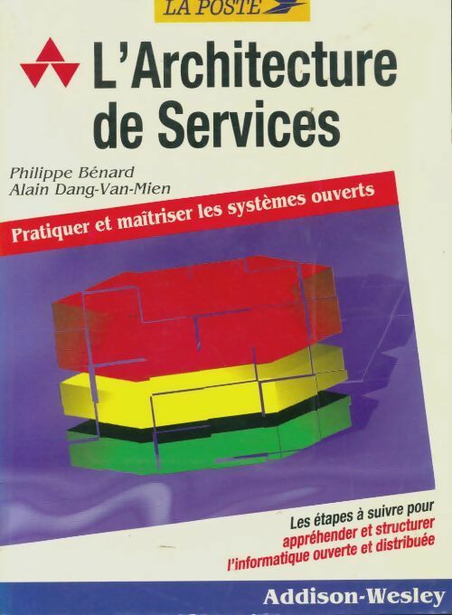 Livrenpoche : L'architecture de services - Philippe Bénard - Livre