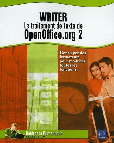 Livrenpoche : Writer : Le traitement de texte de OpenOffice.org 2 - Catherine Guérois - Livre