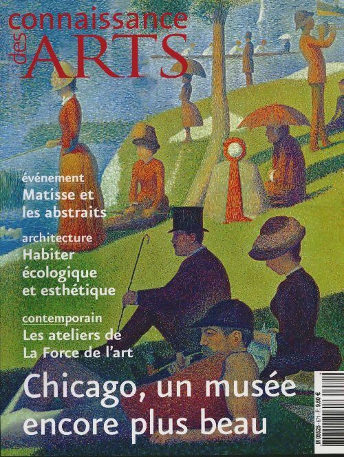 Livrenpoche : Connaissance des arts n°671 : Chicago, un musée encore plus beau - Collectif - Livre