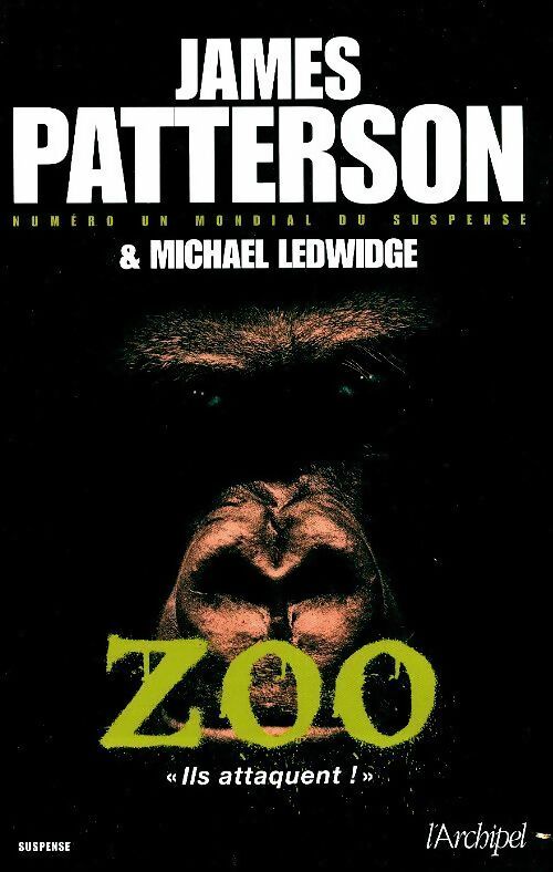 Zoo - James Patterson, Michael Ledwige - Livre