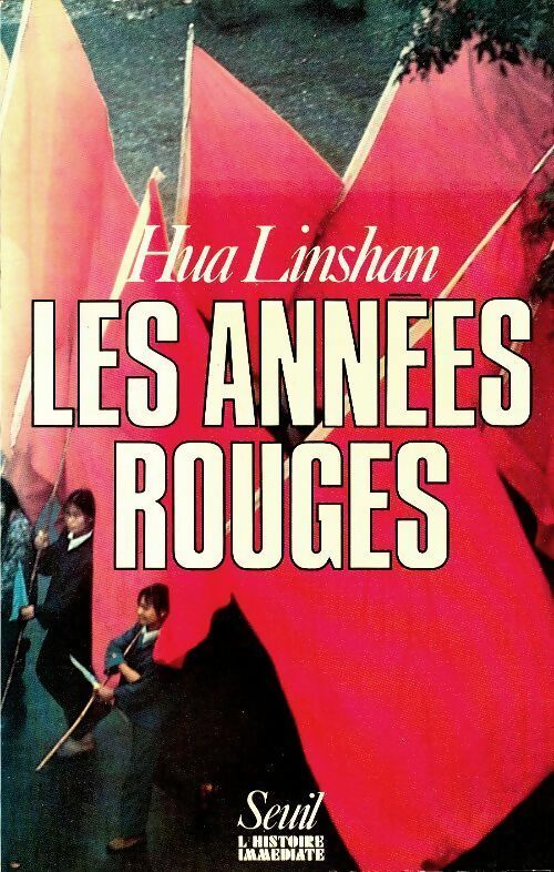 Livrenpoche : Les années rouges - Hua Linshan - Livre