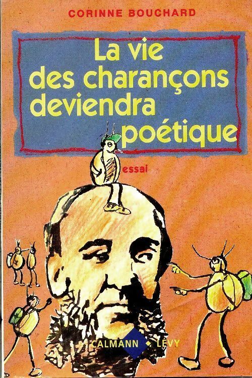 Livrenpoche : La vie des charançons deviendra poétique - Corinne Bouchard - Livre