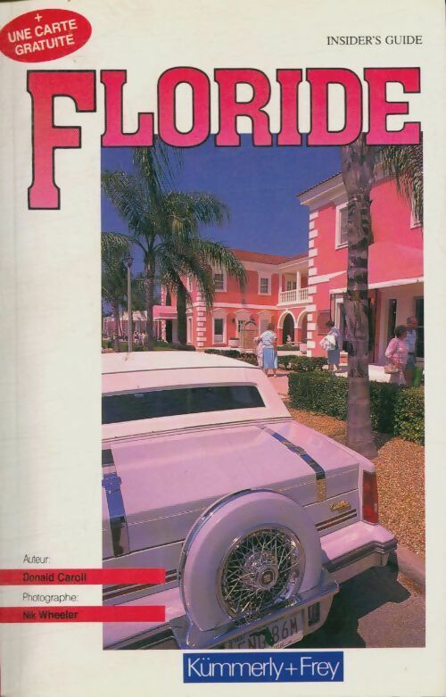 Livrenpoche : Floride: Insider's guide - Donald Carroll - Livre