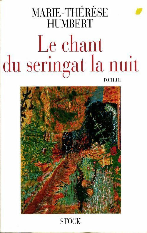 Livrenpoche : Le chant du seringat la nuit - Marie-Thérèse Humbert - Livre