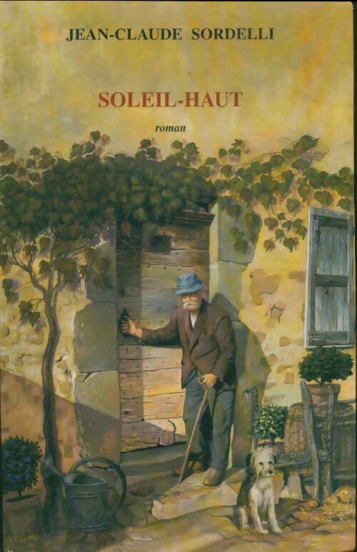 Livrenpoche : Soleil-Haut - Jean-Claude Sordelli - Livre