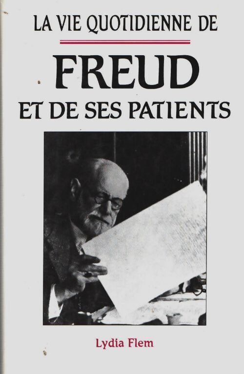 Livrenpoche : La vie quotidienne de Freud et de ses patients - Flem Lydia - Livre