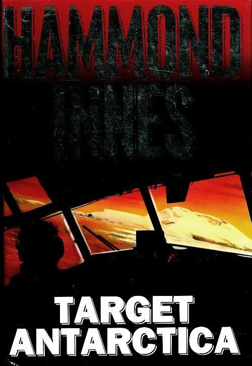 Livrenpoche : Target antarctica - Hammond Innes - Livre