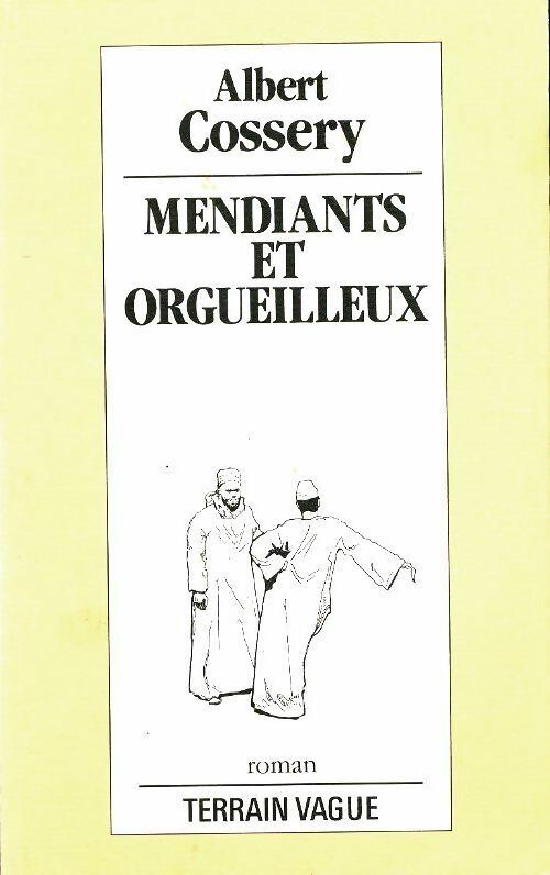 Livrenpoche : Mendiants et orgueilleux - Albert Cossery - Livre