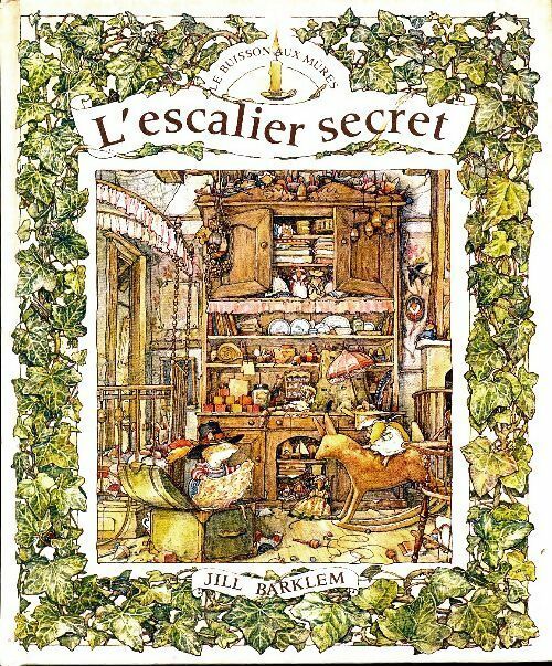 Livrenpoche : L'escalier secret - Barklem Jill - Livre