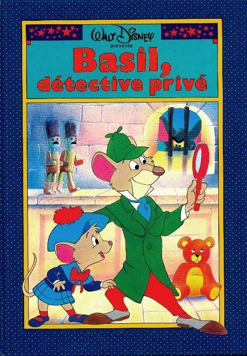 Basil, détective privé - Walt Disney -  Hachette disney - Livre